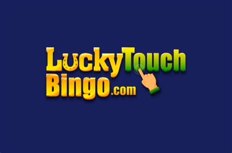 Lucky touch bingo casino bonus